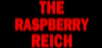 The Raspberry Reich