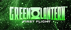 Green Lantern: First Flight Green Lantern: First Flight
