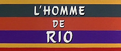 That Man From Rio That Man From Rio