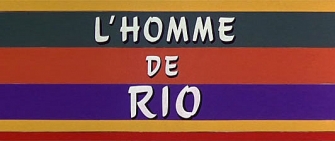 That Man From Rio
