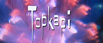 Topkapi Topkapi