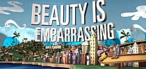 Beauty is Embarrassing